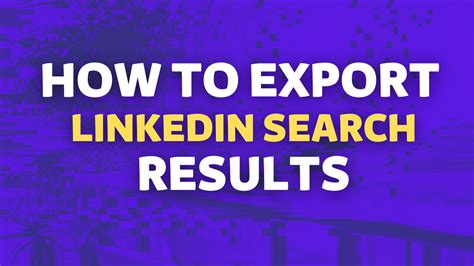 how to export linkedin search results|How to Extract Data from Linkedin .